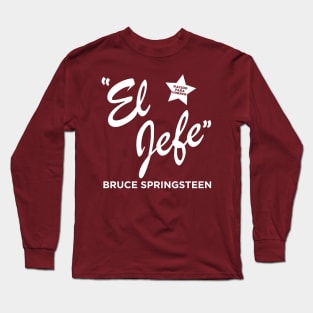 El Jefe Bruce! Long Sleeve T-Shirt